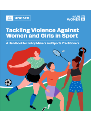 UNESCO Handbook: Tackling Violence Against Women and Girls in Sport
